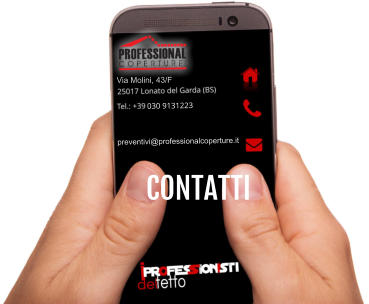 030 9131223 328 0611475 Via Molini, 43/F preventivi@professionalcoperture.it CONTATTI